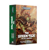 Warhammer 40,000 - The Green Tide: An Ork Omnibus (PB)