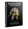 Warhammer: The Horus Heresy - Liber Custodes: The Forces of the Emperor Army Book