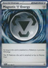 ME Chaos Rising 085/086 Magnetic Metal Energy (Holo)