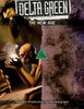 Delta Green: The New Age
