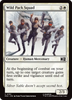 Wild Pack Squad (Foil)