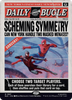 Scheming Symmetry (Foil) (Secret Lair - Marvel's Spider-Man: Daily Bugle Breaking News)