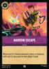 Narrow Escape (Foil)