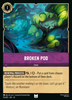 Broken Pod (Foil)