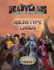 Savage Worlds AE: Deadlands Lost Colony - Archetype Cards