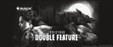 Double Feature Set Review