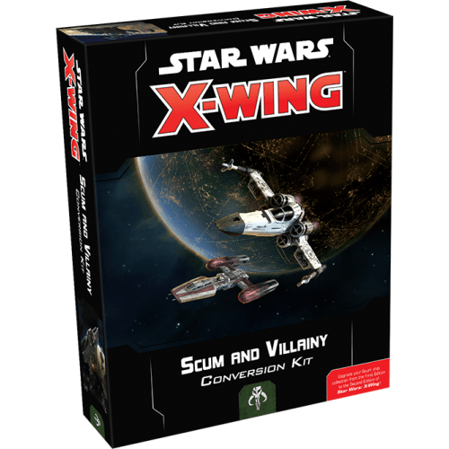 Star Wars: X-Wing Second Edition - Scum and Villainy Conversion Kit