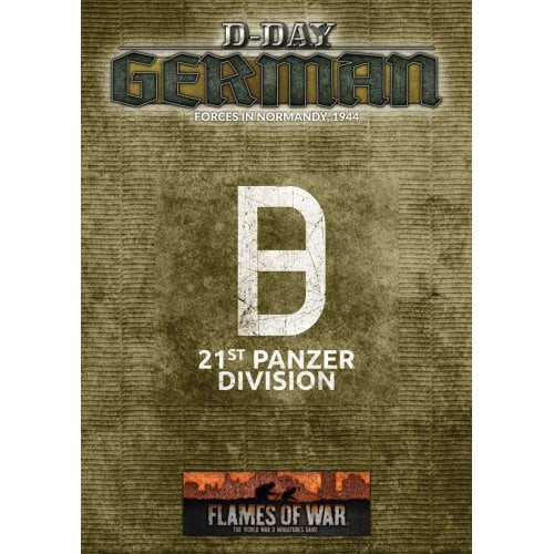 Flames of War - D-Day: 21st Panzer Division Spotlight
