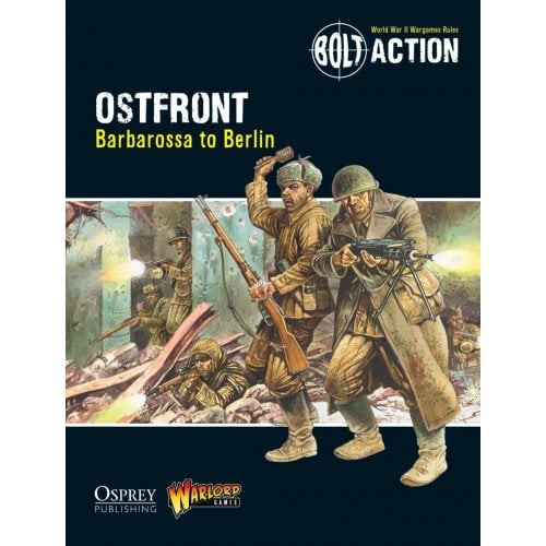 Bolt Action: Ostfront – Barbossa to Berlin