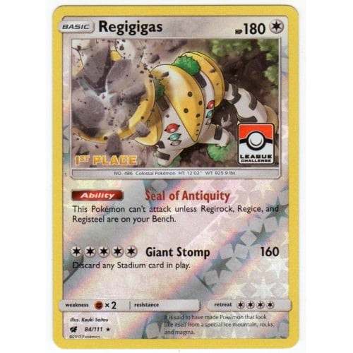 SM Crimson Invasion 084/111 Regigigas (League Promo 1st Place)