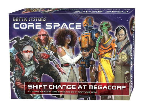 Core Space: Shift Change at MegaCorp Expansion