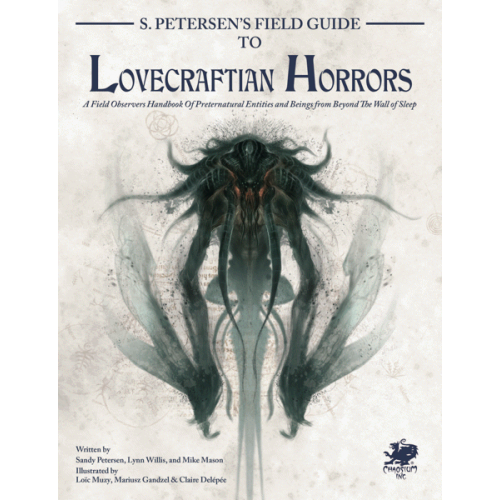 Call of Cthulhu: Petersen's Field Guide to Lovecraftian Horrors