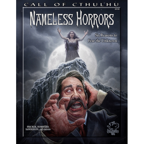 Call of Cthulhu 7th Edition: Nameless Horrors