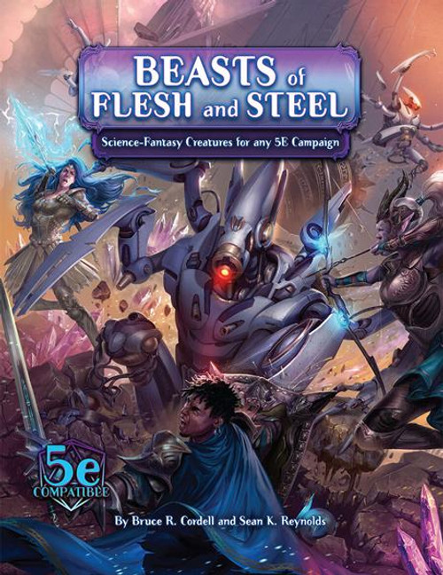 Arcana of the Ancients 5E: Beasts of Flesh and Steel