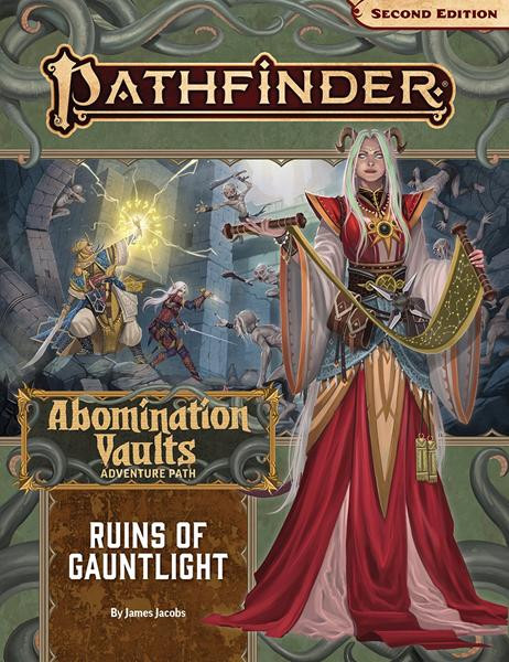 Pathfinder 2nd Edition: Adventure Path #163 - Ruins of Gauntlight (Abomination Vaults 1 of 3)
