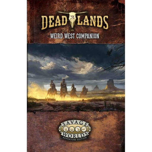 Savage Worlds AE: Deadlands - Weird West Companion