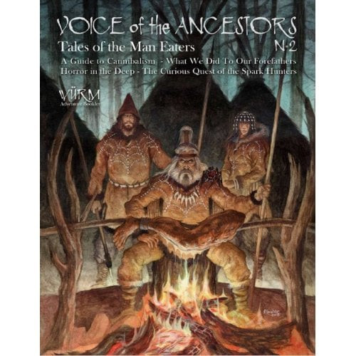 Wurm RPG: Voice of the Ancestors #2 - Tales of the Man Eaters