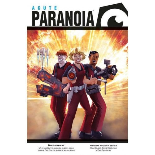 Paranoia RPG - Acute Paranoia