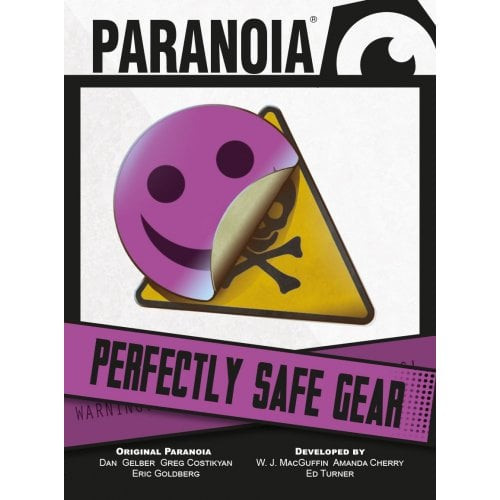 Paranoia RPG - Perfectly Safe Gear