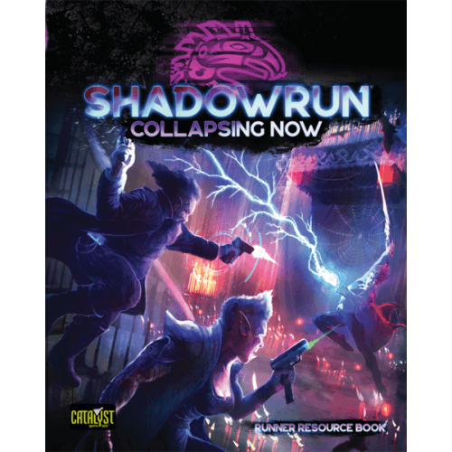 Shadowrun: Collapsing Now (Runner Resource Book)