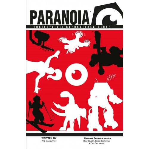 Paranoia RPG - Thriftylist: Refurbished Stuff