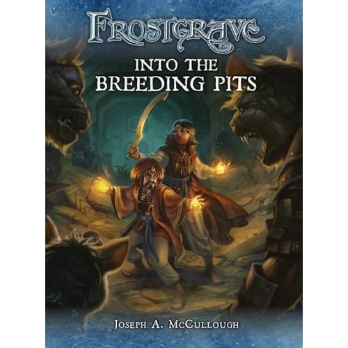 Frostgrave: Into the Breeding Pits