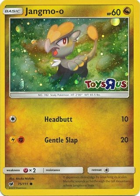 SM Crimson Invasion 075/111 Jangmo-o (Toys R Us Logo)