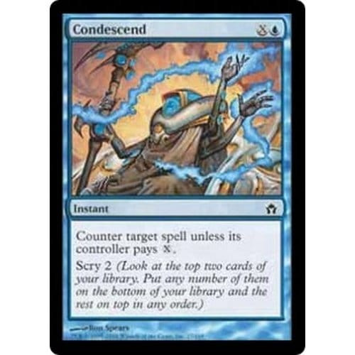 Condescend (foil)