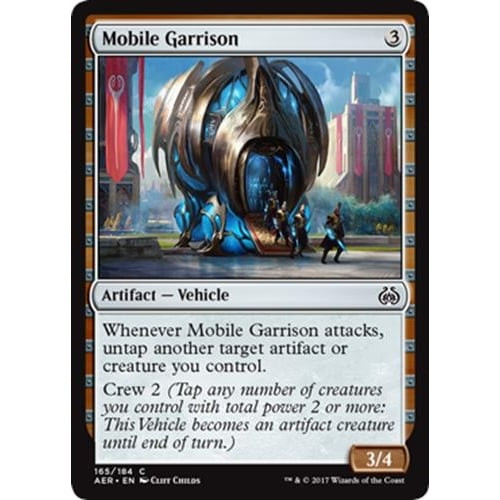 Mobile Garrison | Aether Revolt