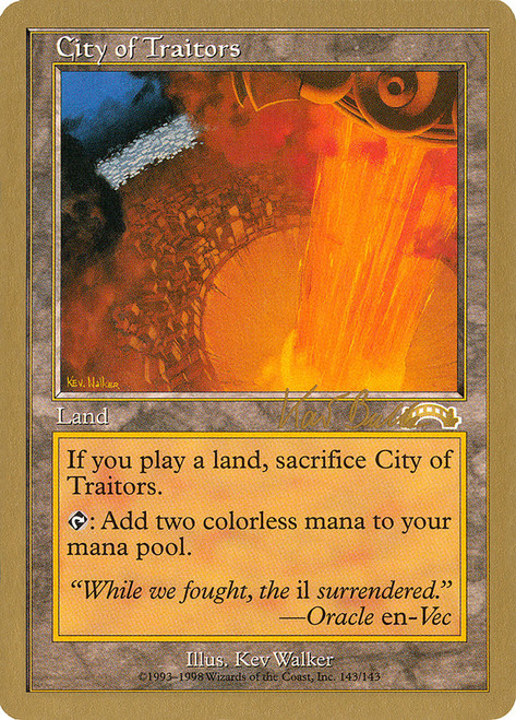 City of Traitors (Kai Budde 1999) (Not Tournament Legal) | World Championship Decks