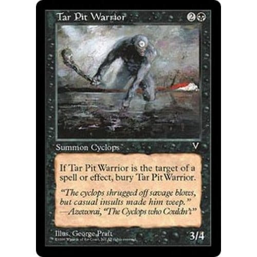 Tar Pit Warrior | Visions