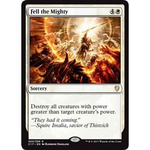 Fell the Mighty | Commander 2017