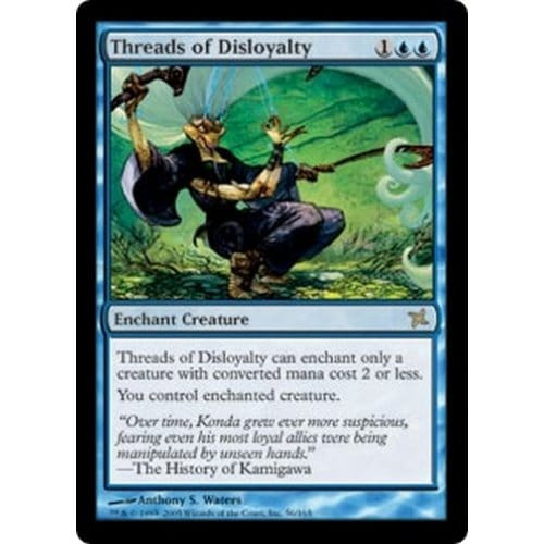Threads of Disloyalty (foil)