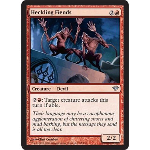 Heckling Fiends