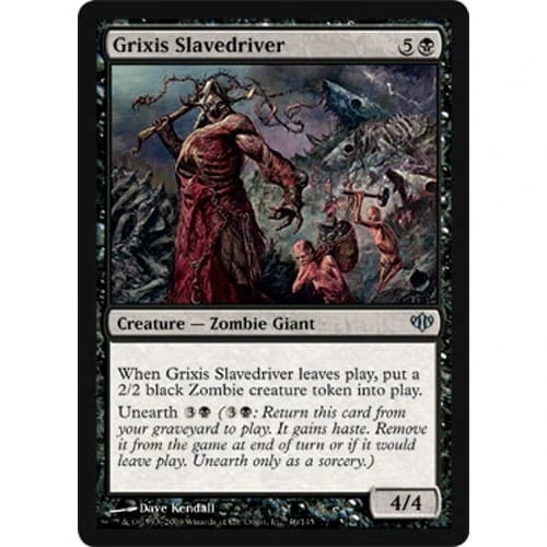 Grixis Slavedriver