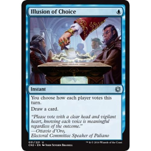 Illusion of Choice