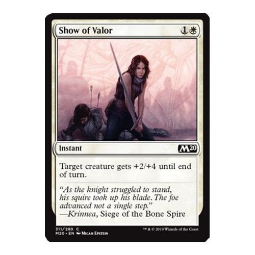 Show of Valor (Spellslinger Kit Card)