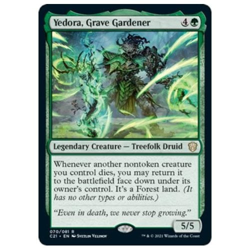 Yedora, Grave Gardener