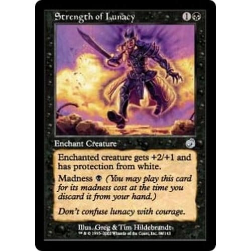 Strength of Lunacy (foil) | Torment