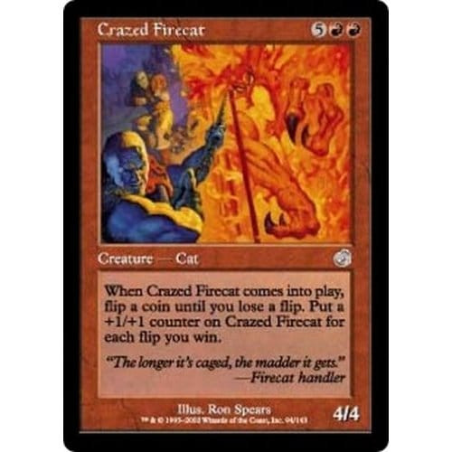 Crazed Firecat (foil)