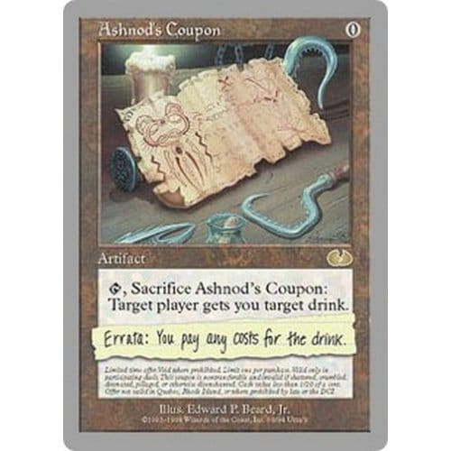 Ashnod's Coupon | Unglued