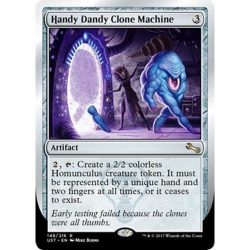 Handy Dandy Clone Machine (foil)