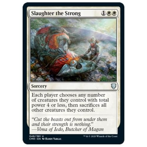 Slaughter the Strong