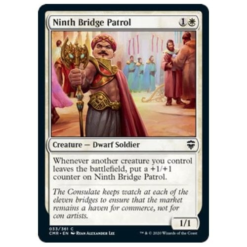 Ninth Bridge Patrol (foil)