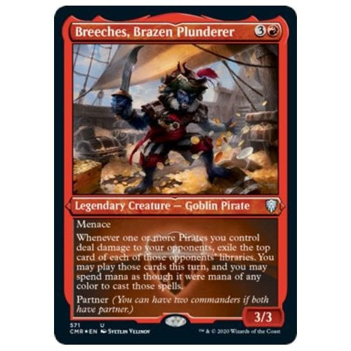 Breeches, Brazen Plunderer (Etched foil)