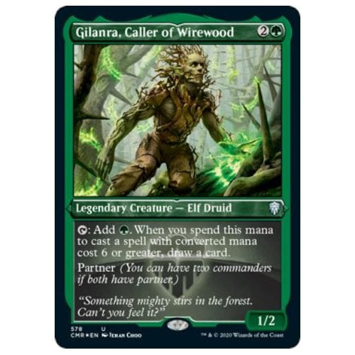 Gilanra, Caller of Wirewood (Etched foil) | Commander Legends
