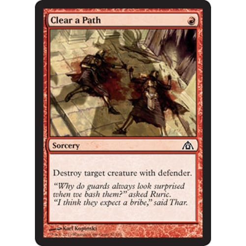 Clear a Path (foil) | Dragon's Maze