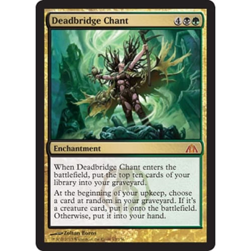 Deadbridge Chant (foil) | Dragon's Maze