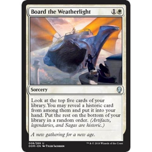Board the Weatherlight (foil) | Dominaria