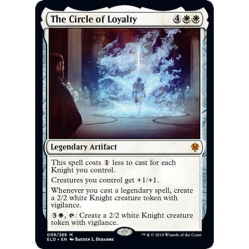 The Circle of Loyalty (foil)